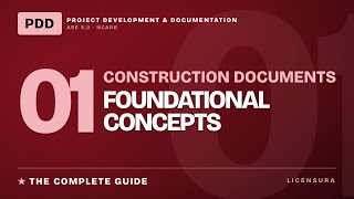 Construction Documents: Complete Guide | ARE 5.0 PDD Module 1 | NCARB Exam Prep