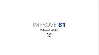 Improve81 Podcast Series #25: Work Zone Safety