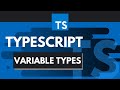 TypeScript Tutorial #2 - Variable Types