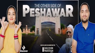 Is Peshawar Worth Visiting? - Indian Reaction