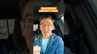 Hyper Vigilance Explained In 3 Ways Childhoodtrauma Protector