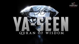 SURAH YASEEN (EXTREMELY POWERFUL QURAN)