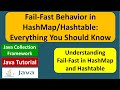 Understanding Fail-Fast in HashMap and Hashtable | Java Collection Framework