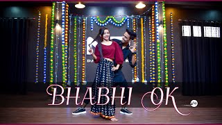 Bhabhi Ok Wedding Dance Song | Haryanvi Song | Bollywood Dance Choreography