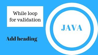 Java problem solving ( while loop | validation)