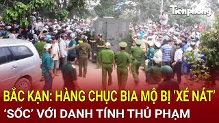 Bản tin thời sự 19/2: Rúng động thôn quê: Hàng chục bia mộ bị ‘xé nát’, ‘sốc’ với danh tính thủ phạm