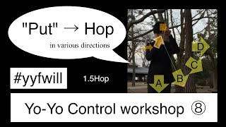 Yo-Yo Control workshop with #yyfwill (8) ~\