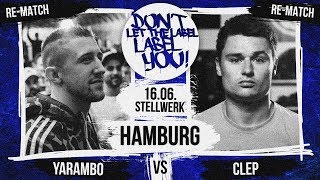 Yarambo vs Clep // REMATCH! // DLTLLY RapBattle (Hamburg) // 2018