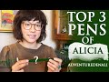 Top 3 Pens of Alicia (AdventureDenali)