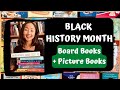 Black History Month Children's Book Resources: Board Books + Picture Books