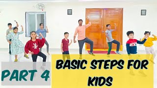 PART - 4 || Basic Steps For Kids || Srinu Dance Studio || #dance #basicsteps #kids #girlsandboys