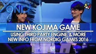 New Kojima Game - Using Third Party Engine, \u0026 More New Info from Nordic Games 2016