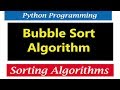 Python Tutorials - Bubble Sort Algorithm | Example