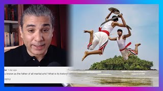 Is Kalaripayattu Ancestral To All Martial Arts?