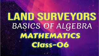 land surveyors classes | Specific paper -02 | Mathematics | Class-06