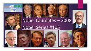 Nobel Laureates/Nobel Prize Winners/Famous Personalities/Famous People/Nobel Prize History-2008
