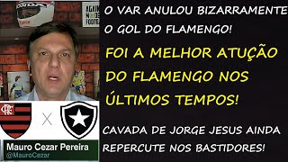FLAMENGO 0 X 1 BOTAFOGO | BRASILEIRÃO 2022 | ANÁLISE DO MAURO CEZAR PEREIRA