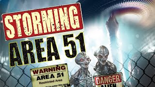 Storming Area 51: UFO Chronicles | Alien and UFO Encounters