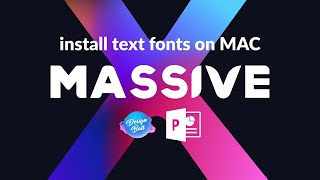 How to install text fonts on Massive X Presentation Template