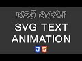SVG Text Animation With CSS | HTML & CSS Tutorial 2020