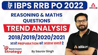 IBPS RRB PO 2022 | Reasoning & Maths Asked Questions Trend Analysis by Saurav Singh