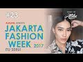 JAKARTA FASHION WEEK 2017!