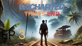 Uncharted 4 A Thief's End EP 3