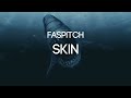 faspitch skin