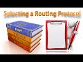 Selecting a Routing Protocol