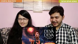 Couple Reaction on Deva Deva Song - Brahmāstra | Ranbir Kapoor | Alia Bhatt | Pritam | Arijit Singh