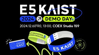 E5 KAIST 2024 Demo Day