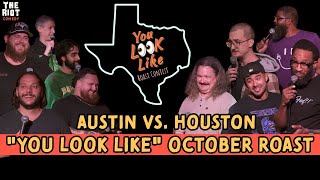 You Look Like October Roast // Houston VS Austin