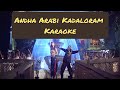 Andha Arabi Kadaloram Karaoke | Lyrics | Bombay | AR Rahman | HD 1080P