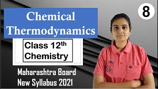 Chemical Thermodynamics Class 12th Chemistry Part 8