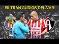 🚨R0B0 del arbitraje a Chivas? Así el audio entre César Ramos y VAR | Chivas vs Atlas Play In penal