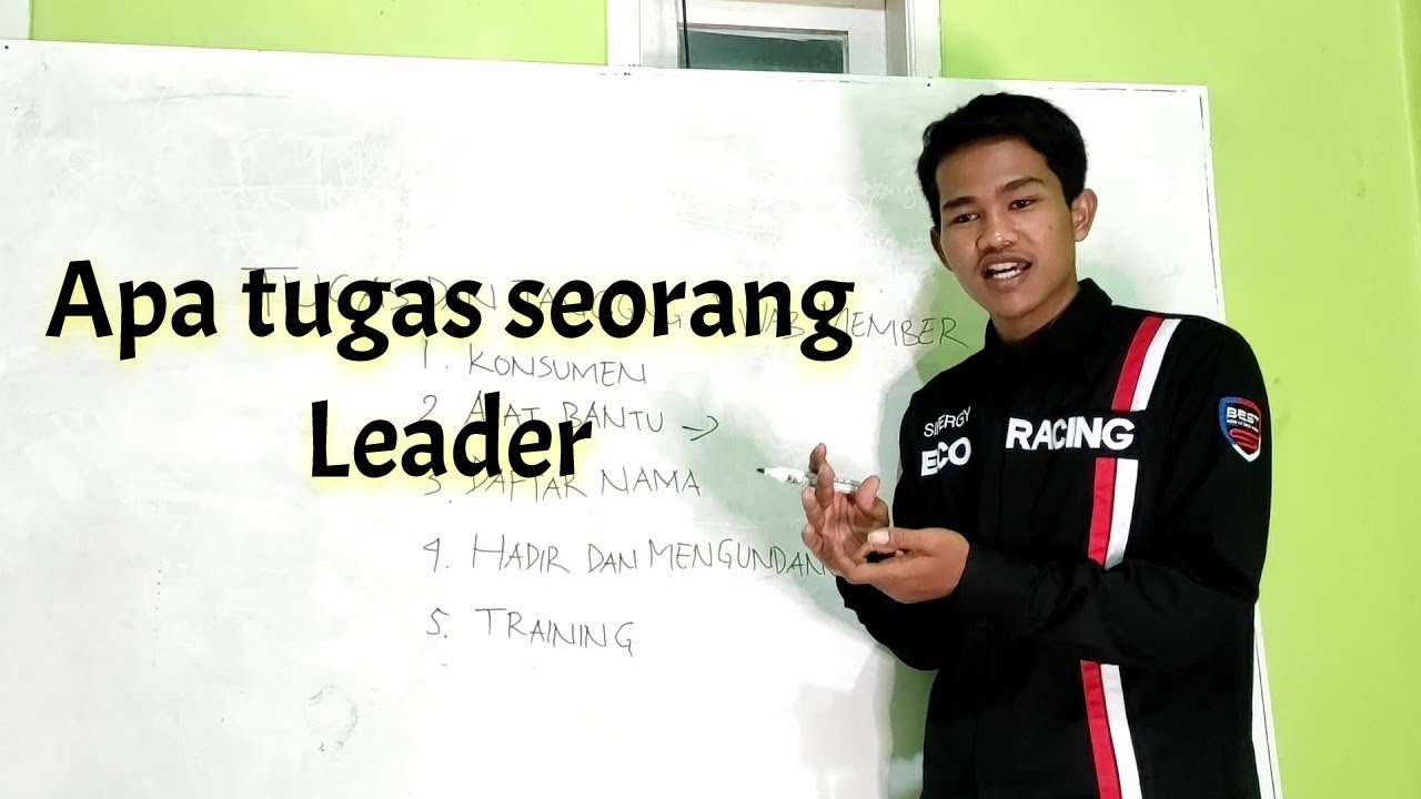 03). TUGAS DAN TANGGUNG JAWAB SEBAGAI LEADER - YouTube