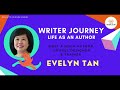 Proven step-by-step from Idea to Publishing your book with Evelyn Tan