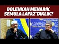 Prof Dr MAZA - Bolehkah Menarik Semula Lafaz Taklik?
