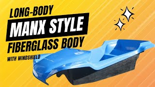 Dan's Performance Parts fiberglass Long Body Manx