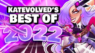 BEST OF KATEVOLVED 2022