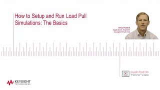 How to Setup and Run Load Pull Simulations: The Basics