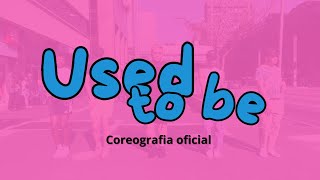 Used To Be - Anitta (Coreografia Oficial)