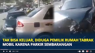 Tak Bisa Keluar,  Pemilik Rumah Tabrak Mobil Parkir Sembarangan, Warganet: Kesabaran Setipis Tisu