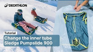 TUTORIAL - Change the inner tube of the Pumpslide sledge 900 | Decathlon_QUECHUA