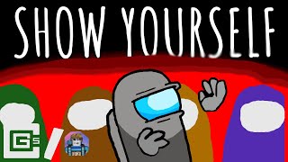 Show Yourself - Among Us Song (Cover)