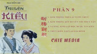 [ Phần 9 ] Truyện Kiều (ngâm thơ Kiều)