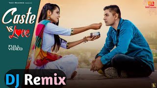 Caste Vs Love Remix DJ Naveen JK Ranila | DP G | Dj Dinesh Dochana