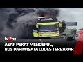 Bus Pariwisata Terbakar di Tol Pandaan Malang, Seluruh Penumpang Berhasil Menyelamatkan Diri | tvOne