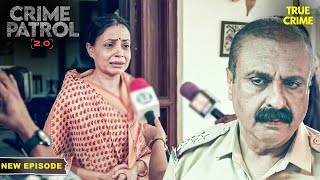 पुलिस ने सुलझाया Rashi का उलझा हुआ केस | Best Of Crime Patrol | Hindi TV Serial