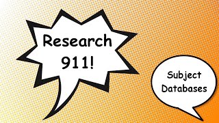 Research 911- Finding Subject Databases